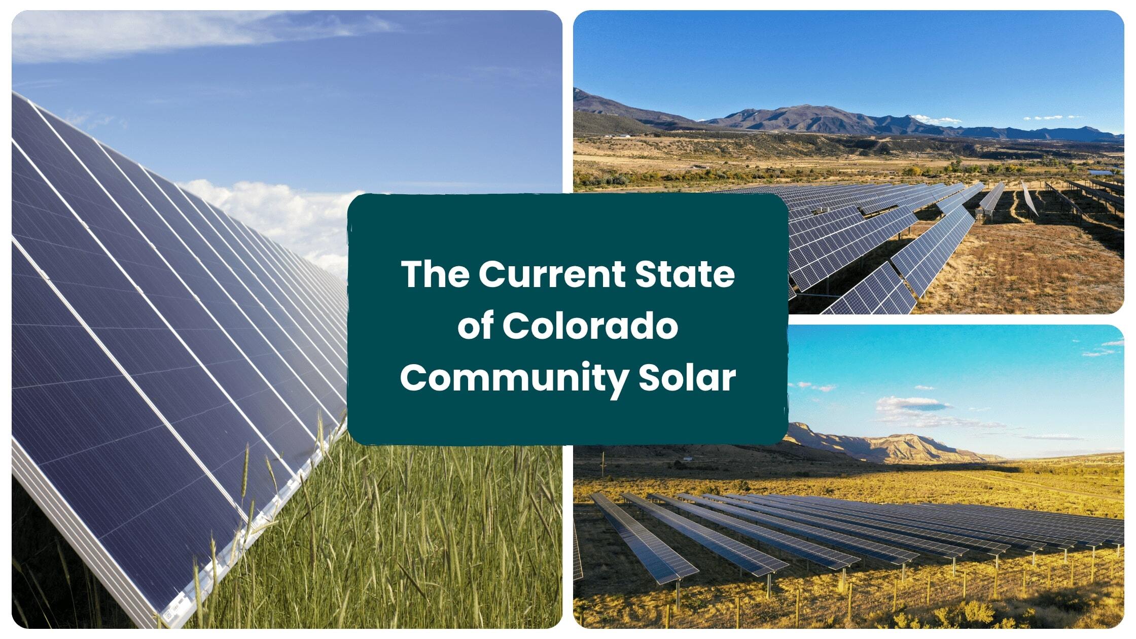 The Current State of Colorado Community Solar