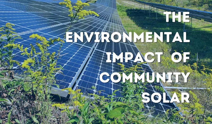 The Environmental Impact of Community Solar: By the Numbers